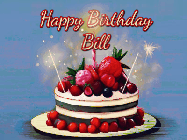 Happy Birthday Bill GIF: Animated GIF of a birthday cake covered in berries with 2 sparklers and a candle, reads Happy Birthday Name. Customize it.