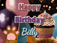 Happy Birthday Billy GIF: Cute Kitten Birthday Cupcake GIF with a cupcake raised by a cats head, then it pulls down text reading Happy Birthday Name