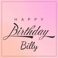 Happy Birthday Billy GIF: A beautiful birthday cake gif with animated sparkles and glitter Happy Birthday Name you can customize