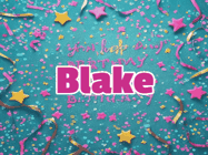 Happy Birthday Blake GIF