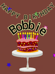 Happy Birthday Bobbie GIF: Animated birthday gif of a chocolate cartoon cake and stars. Animated text can be customized with name.