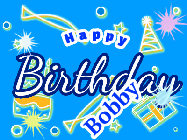 Happy Birthday Bobby GIFs