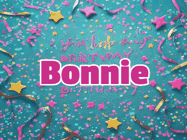 Happy Birthday Bonnie GIF