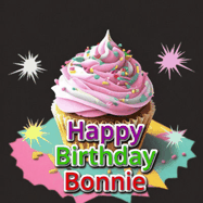 Happy Birthday Bonnie GIF
