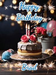 Happy Birthday Brad GIF: Sparkles and glitter happy birthday gif with a cake and flickering candles and sparklers behind the words happy birthday customize