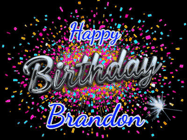 Happy Birthday Brandon GIF