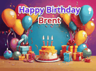 Happy Birthday Brent GIF