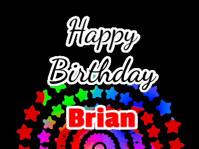 Happy Birthday Brian GIF 3 Happy Birthday Brian 3