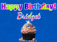 Happy Birthday Bridget GIF