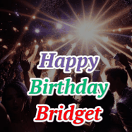 Happy Birthday Bridget GIF