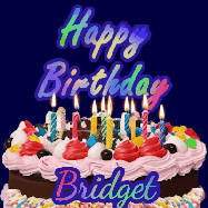 Happy Birthday Bridget GIF: A dark blue birthday gif with a beautiful cake with flickering candles, background sparkles and a name to customize.