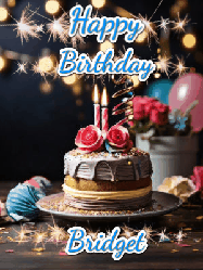 Happy Birthday Bridget GIF: Sparkles and glitter happy birthday gif with a cake and flickering candles and sparklers behind the words happy birthday customize