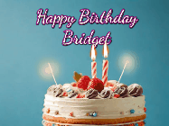 Happy Birthday Bridget GIF