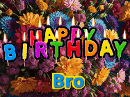 Happy Birthday Bro GIF