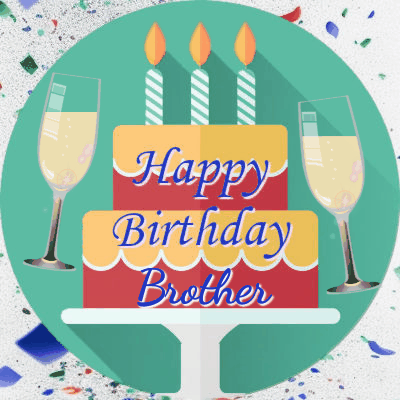 Happy Birthday Brother GIF 98