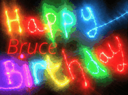 Happy Birthday Bruce GIF: Flashing neon happy birthday gif with a name you can customize. The Happy Birthday is colourful.