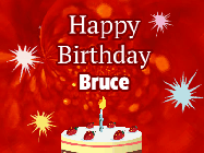 Happy Birthday Bruce GIF: A bright red happy birthday gif animated with a cake candle, and glitter and sparkles. Customize with name.