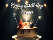 Happy Birthday Bryce GIF: Animated birthday cake gif with sparklers on a dark background. Personalize up to 3 lines of text.