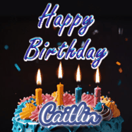 Happy Birthday Caitlin GIF
