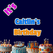 Happy Birthday Caitlin GIF