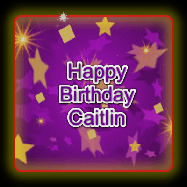 Happy Birthday Caitlin GIF