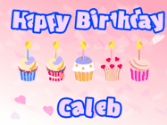 Happy Birthday Caleb GIF: Pink animated birthday gif with 5 cupcakes and candles and animated text you can customize with name.