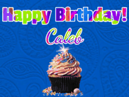 Happy Birthday Caleb GIF