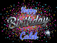 Happy Birthday Caleb GIF