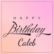 Happy Birthday Caleb GIF: A beautiful birthday cake gif with animated sparkles and glitter Happy Birthday Name you can customize