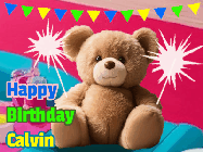 Happy Birthday Calvin GIF: A cute birthday teddy bear animated birthday gif with the bear holding sparklers and text to customize.