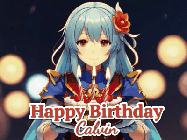 Happy Birthday Calvin GIF: Anime girl holding a birthday cake and an animated sword falls into it. Text reads Happy Birthday Customize