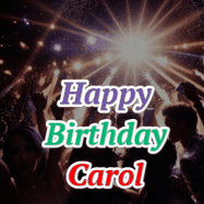 Happy Birthday Carol GIF