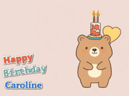 Happy Birthday Caroline GIF