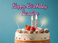Happy Birthday Caroline GIF