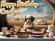 Happy Birthday Carolyn GIF: Animated birthday gif with a dog at a fancy birthday table loaded with cakes as hearts appear. It reads Happy Birthday Customize.