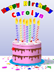 Happy Birthday Carolyn GIF: Cartoon style happy birthday gif cake with confetti of stars and hearts, and rising balloons. Customize the name.