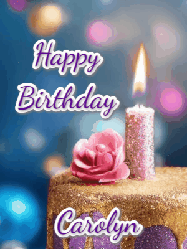 Happy Birthday Carolyn GIF
