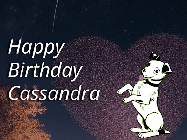 Happy Birthday Cassandra GIF: Happy Birthday GIF at night with a cute drawn dog, floating balloons, and a shooting star in front of a heart shaped star formation.