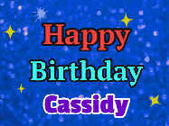 Happy Birthday Cassidy GIF: An exciting blue glittered animated happy birthday gif with sparkles, glitter, and 3 lines of text with name to customize.