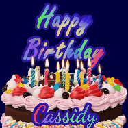 Happy Birthday Cassidy GIF: A dark blue birthday gif with a beautiful cake with flickering candles, background sparkles and a name to customize.
