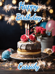 Happy Birthday Cassidy GIF: Sparkles and glitter happy birthday gif with a cake and flickering candles and sparklers behind the words happy birthday customize