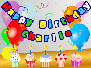 Happy Birthday Charlie GIF: Animated happy birthday gif with a party balloon background, a row of cupcakes, and birthday banner to customize.