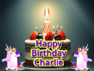 Happy Birthday Charlie GIF: An animated gif with 2 unicorns and a birthday candle on a cake.