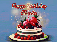 Happy Birthday Charlie GIF: Animated GIF of a birthday cake covered in berries with 2 sparklers and a candle, reads Happy Birthday Name. Customize it.