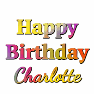 Happy Birthday Charlotte GIF