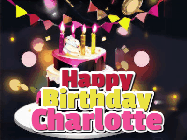 Happy Birthday Charlotte GIF