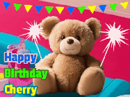 Happy Birthday Cherry GIF: A cute birthday teddy bear animated birthday gif with the bear holding sparklers and text to customize.