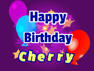 Happy Birthday Cherry GIF: A lovely purple birthday gif animated with moving text, a balloon, and bubbles. Customize it.