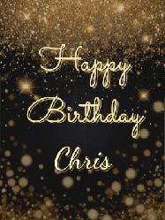 Happy Birthday Chris GIF: A beautiful happy birthday gif on a dark glitter background with bubbles and animation. It reads Happy Birtday. Customize it!