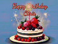 Happy Birthday Chris GIF: Animated GIF of a birthday cake covered in berries with 2 sparklers and a candle, reads Happy Birthday Name. Customize it.